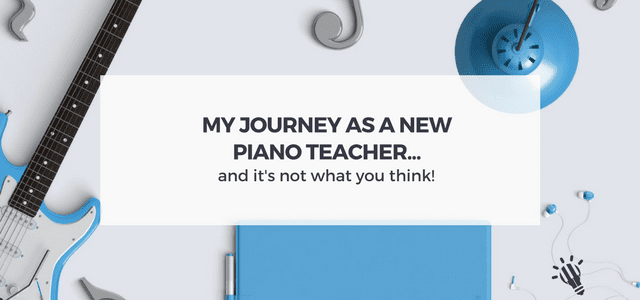 new piano teacher journey