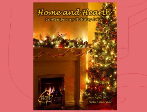 Home and Hearth Jacki Alexander christmas piano music